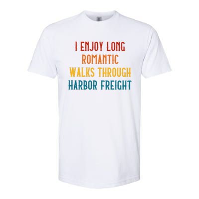 I Enjoy Long Romantic Walks Through Harbor Funny Softstyle CVC T-Shirt