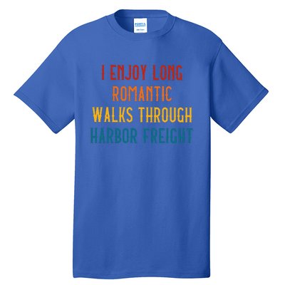 I Enjoy Long Romantic Walks Through Harbor Tall T-Shirt