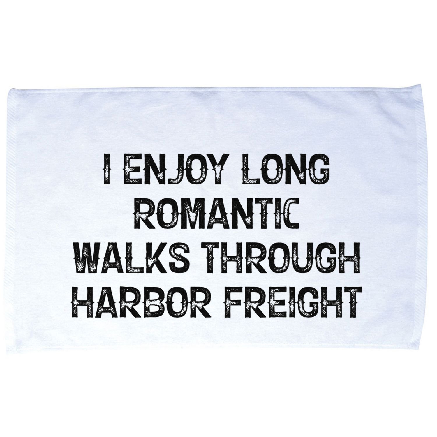 I Enjoy Long Romantic Walks Through Harbor Freight Microfiber Hand Towel