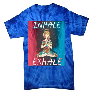 Inhale Exhale Meditation Workout Exercise Yoga Lover Gift Tie-Dye T-Shirt