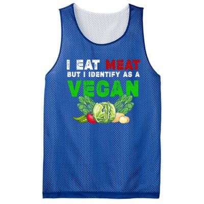 I Eat Meat But I Identify As A Vegan I Eat Meat Cute Gift Mesh Reversible Basketball Jersey Tank