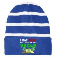 I Eat Meat But I Identify As A Vegan I Eat Meat Cute Gift Striped Beanie with Solid Band