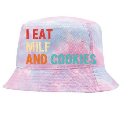 I Eat MILF And Cookies Vintage Apparel Tie-Dyed Bucket Hat