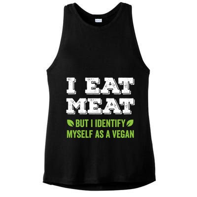 I Eat Meat But I Identify Myself As A Vegan Funny Vegetarian Cute Gift Ladies PosiCharge Tri-Blend Wicking Tank