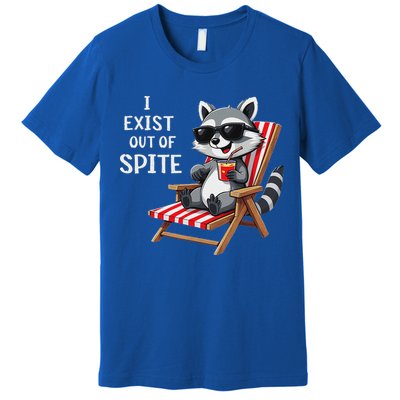 I Exist Out Of Spite Raccoon Sunglasses Premium T-Shirt