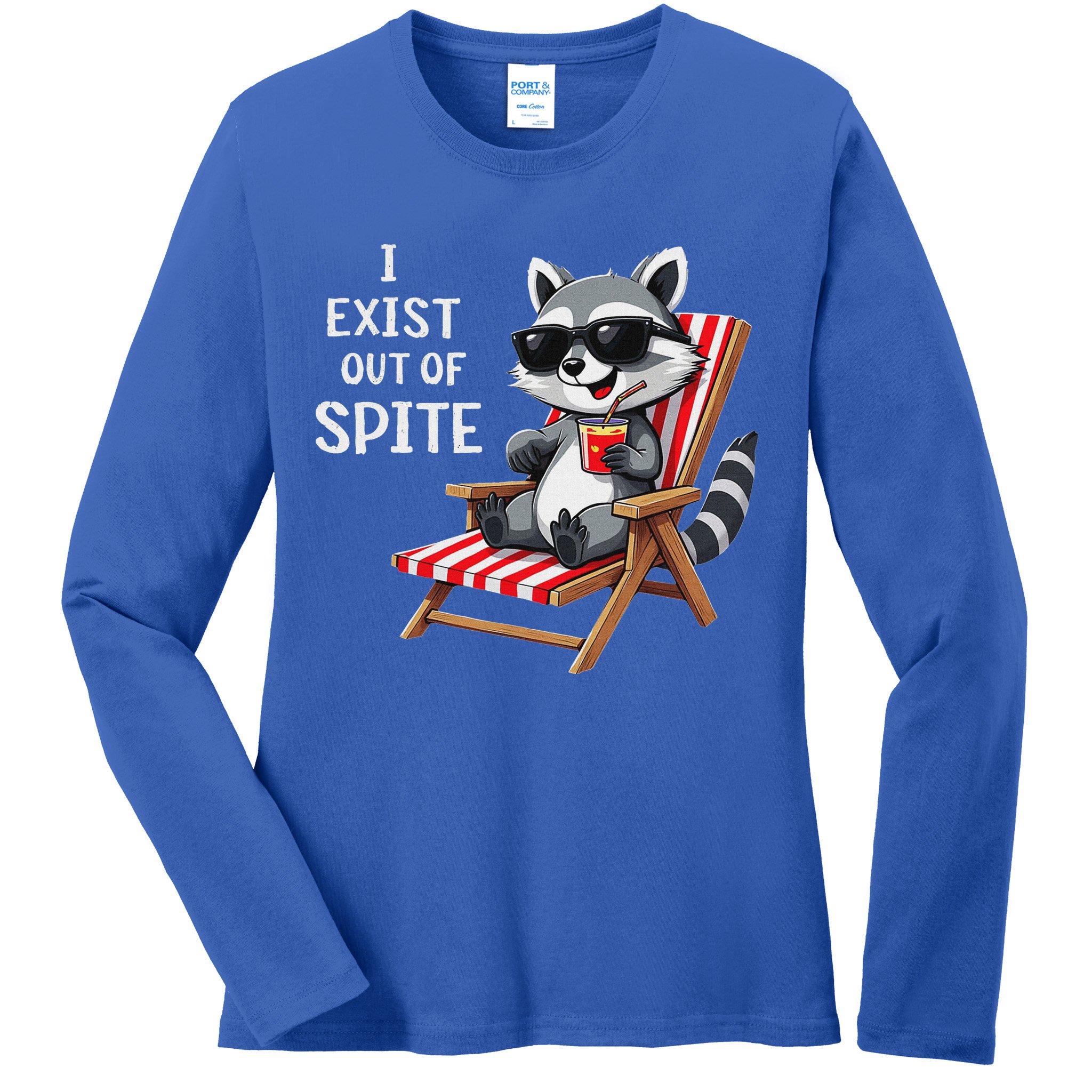 I Exist Out Of Spite Raccoon Sunglasses Ladies Long Sleeve Shirt