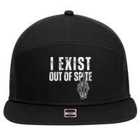 I Exist Out Of Spite 7 Panel Mesh Trucker Snapback Hat