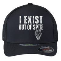 I Exist Out Of Spite Flexfit Unipanel Trucker Cap