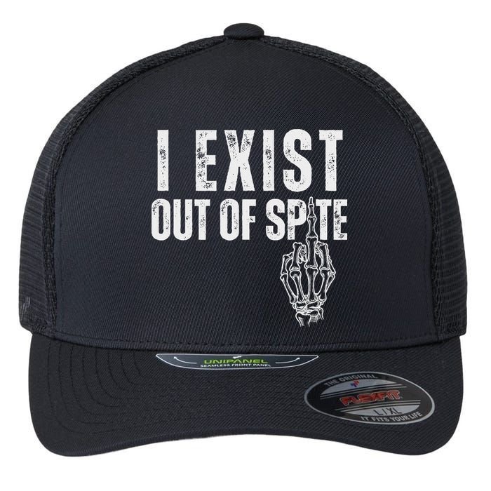 I Exist Out Of Spite Flexfit Unipanel Trucker Cap