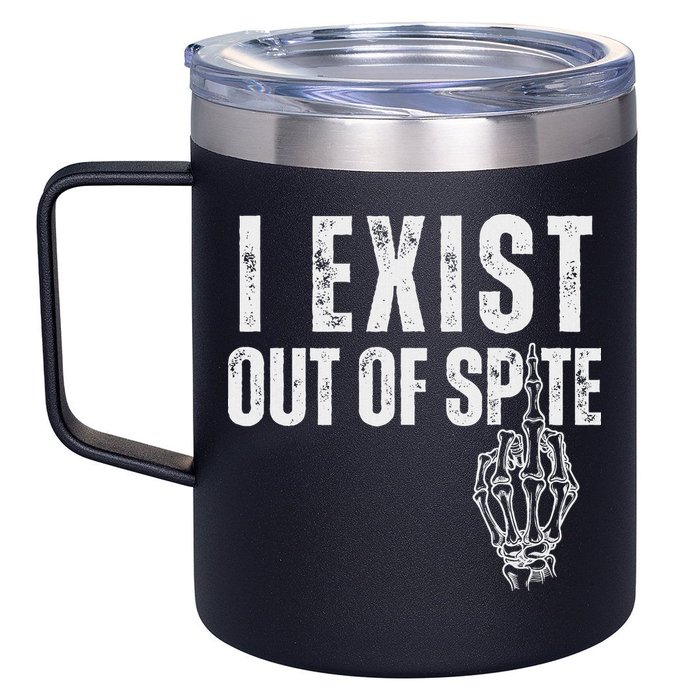 I Exist Out Of Spite 12oz Stainless Steel Coffee Mug