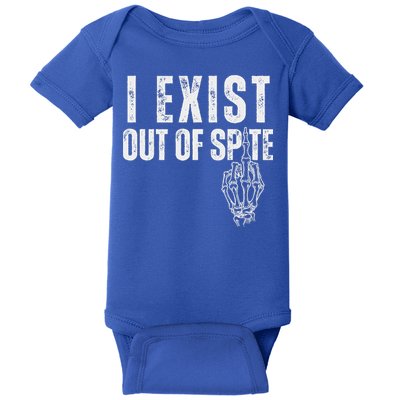 I Exist Out Of Spite Baby Bodysuit