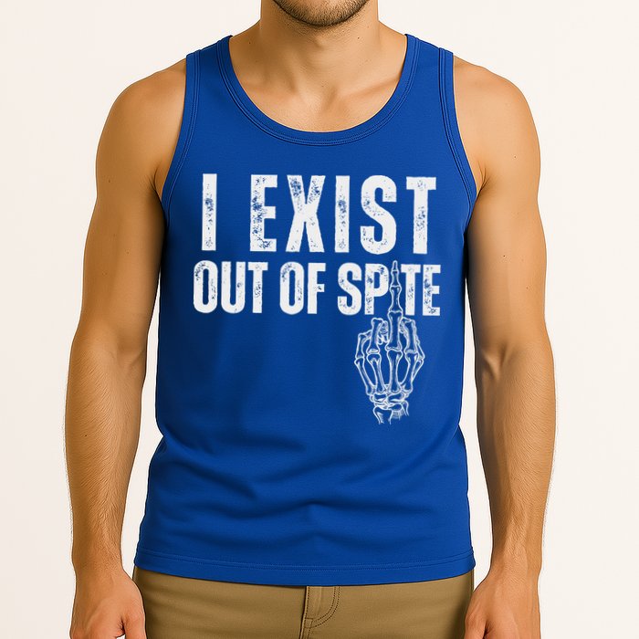 I Exist Out Of Spite Tank Top