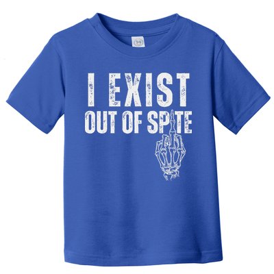 I Exist Out Of Spite Toddler T-Shirt