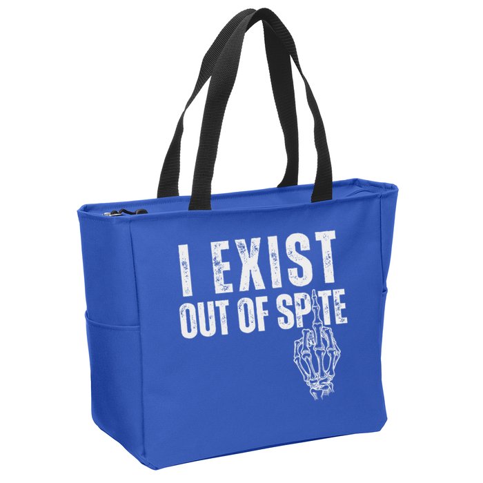 I Exist Out Of Spite Zip Tote Bag