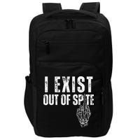 I Exist Out Of Spite Funny Dark Humor Impact Tech Backpack