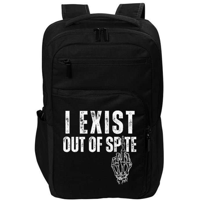 I Exist Out Of Spite Funny Dark Humor Impact Tech Backpack