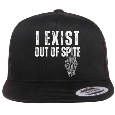 I Exist Out Of Spite Funny Dark Humor Flatbill Hat