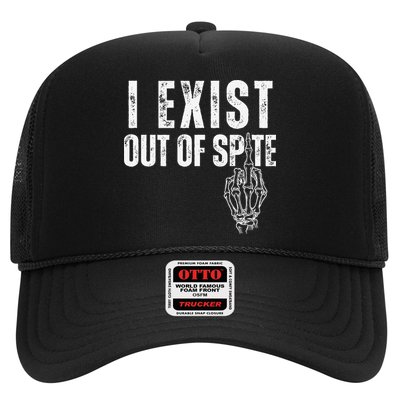 I Exist Out Of Spite Funny Dark Humor Trucker Hat