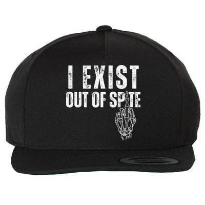 I Exist Out Of Spite Funny Dark Humor Wool Snapback Cap