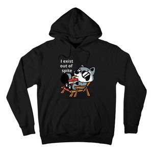 I Exit Out Of Spite Hoodie