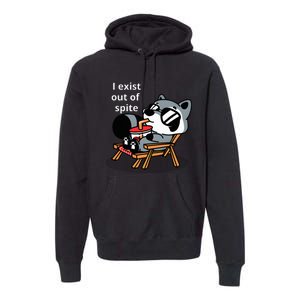 I Exit Out Of Spite Premium Hoodie