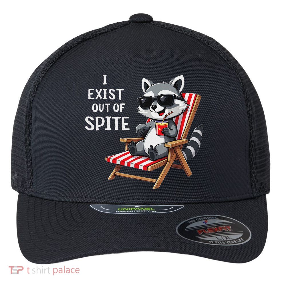 I Exist Out Of Spite Funny Raccoon Sunglasses Flexfit Unipanel Trucker Cap