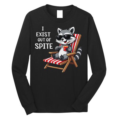 I Exist Out Of Spite Funny Raccoon Sunglasses Long Sleeve Shirt
