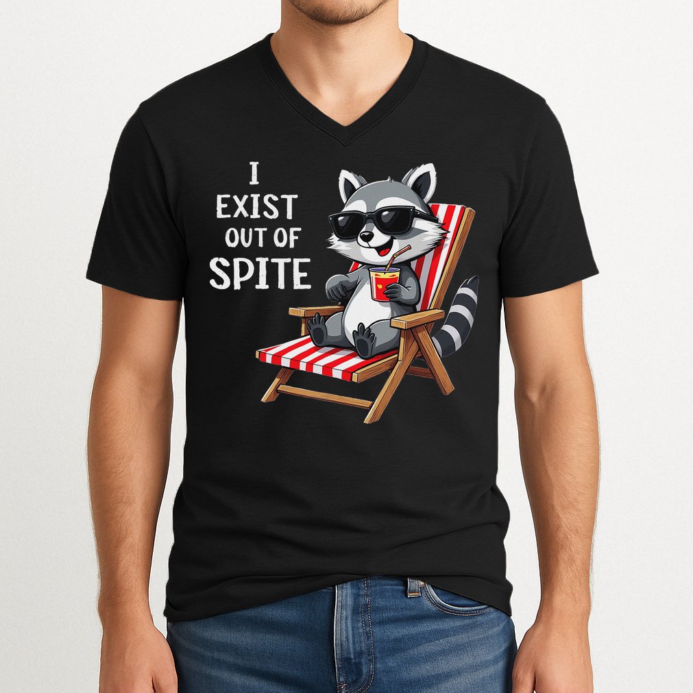 I Exist Out Of Spite Funny Raccoon Sunglasses V-Neck T-Shirt