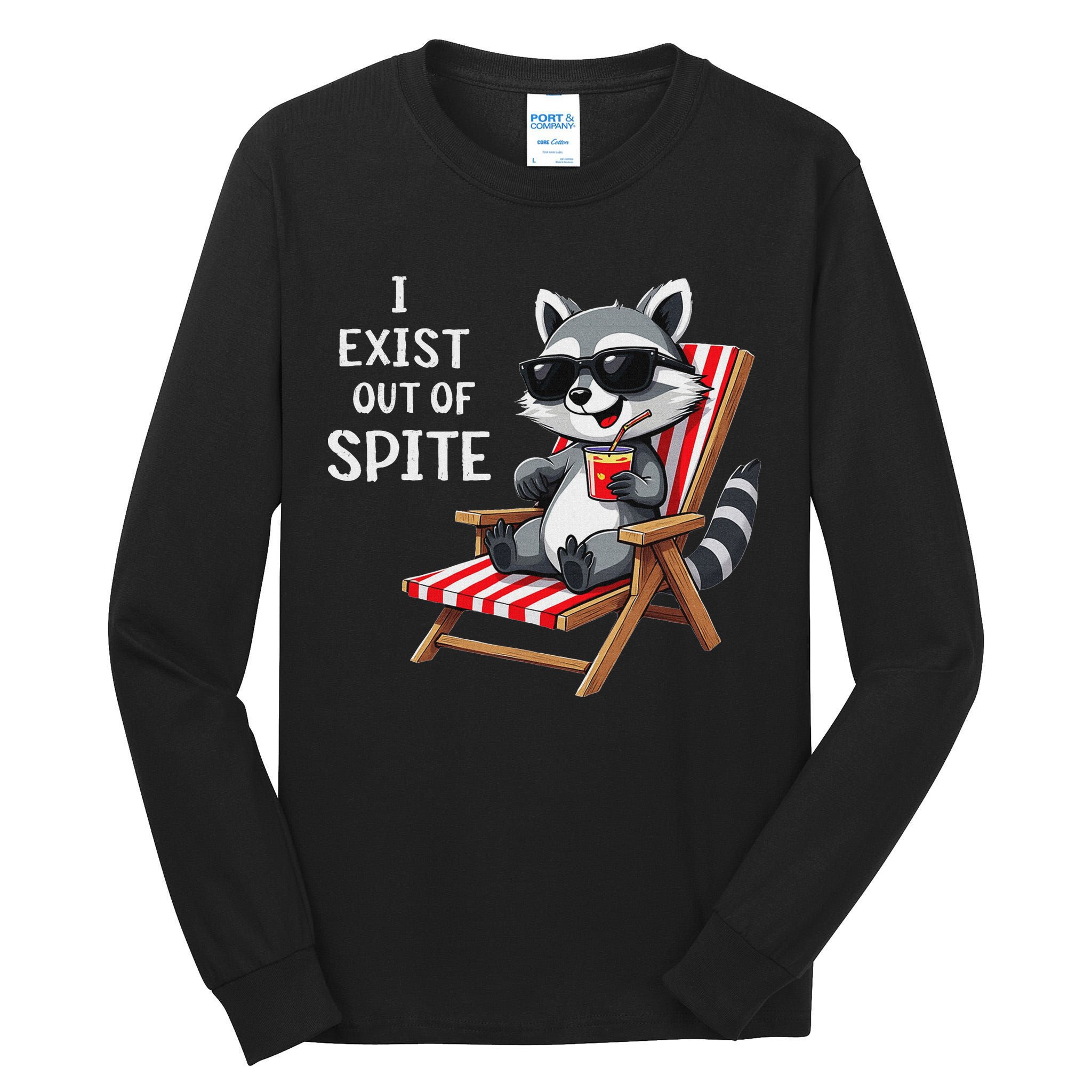 I Exist Out Of Spite Funny Raccoon Sunglasses Tall Long Sleeve T-Shirt