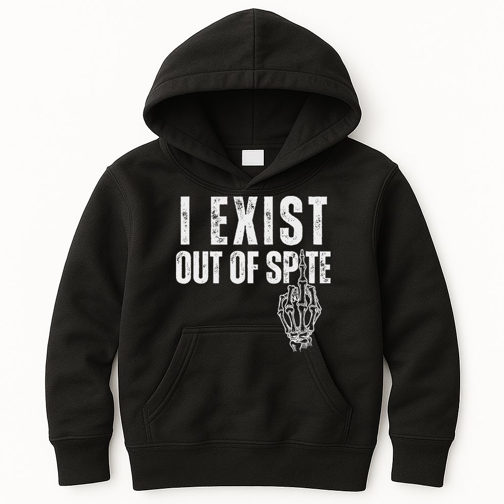 I Exist Out Of Spite Funny Dark Humor Kids Hoodie