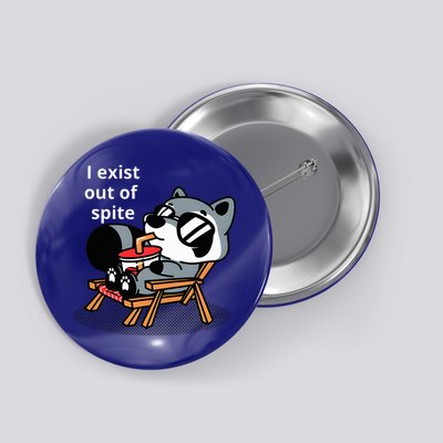 I Exit Out Of Spite Button