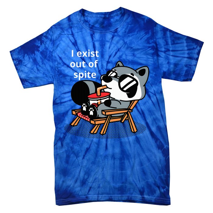 I Exit Out Of Spite Tie-Dye T-Shirt