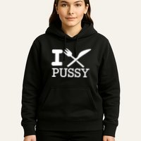 I Eat Pussy Funny Sex Hoodie