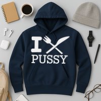 I EAT PUSSY FUNNY SEX Hoodie