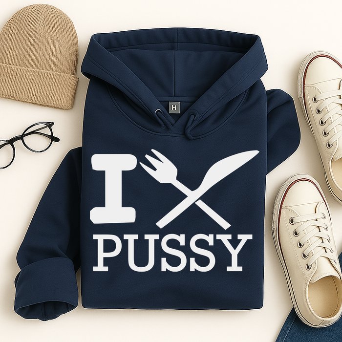 I EAT PUSSY FUNNY SEX Hoodie