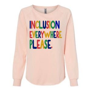 Inclusion Everywhere Please Womens California Wash Sweatshirt