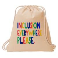 Inclusion Everywhere Please Drawstring Bag