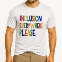 Inclusion Everywhere Please Performance Shirt