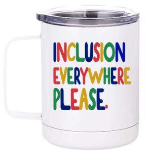 Inclusion Everywhere Please 12 oz Stainless Steel Tumbler Cup