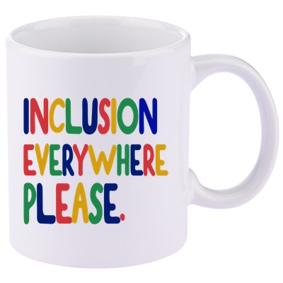 Inclusion Everywhere Please 11oz C Handle Ceramic Mug