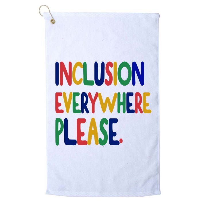 Inclusion Everywhere Please Golf Towel