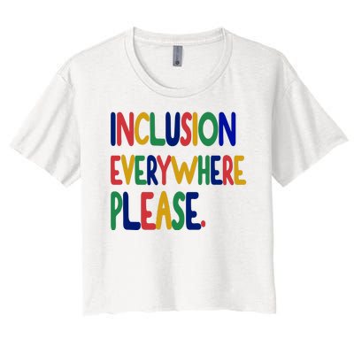 Inclusion Everywhere Please Women's Crop Top Tee