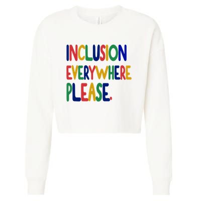 Inclusion Everywhere Please Cropped Pullover Crew