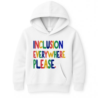 Inclusion Everywhere Please Kids Hoodie