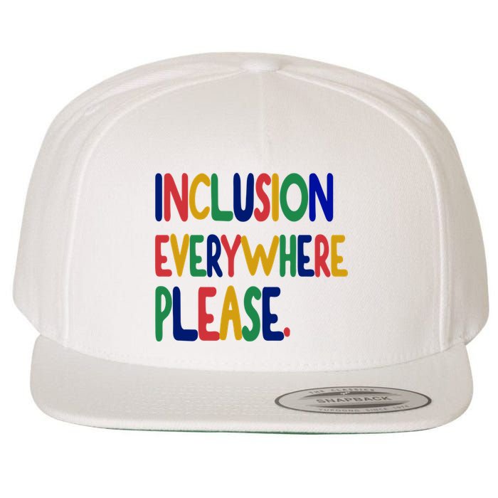 Inclusion Everywhere Please Wool Snapback Cap