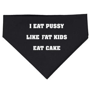 I Eat Pussy Like Fat Eat Cake USA-Made Doggie Bandana