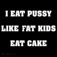 I Eat Pussy Like Fat Eat Cake Drawstring Bag