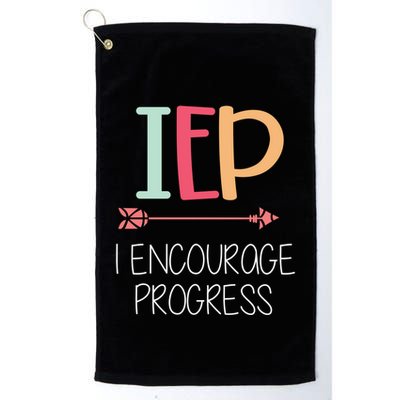 I Encourage Progress Special Education Teacher Gift Great Gift Golf Towel