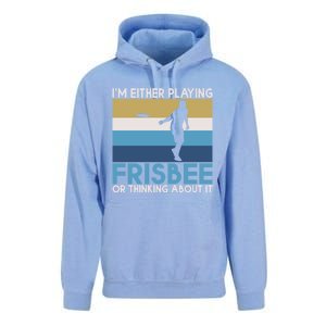 Im Either Playing Frisbee Or Thinking About It Frisbee Gift Unisex Surf Hoodie