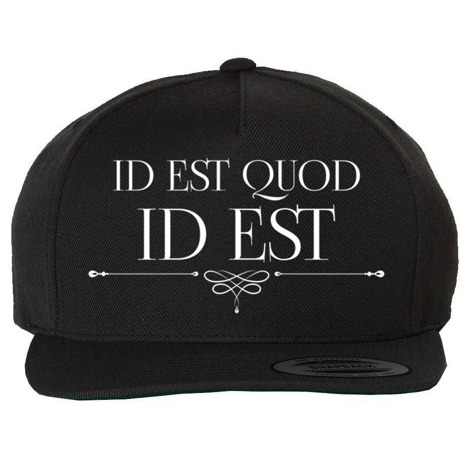 Id Est Quod Id Est It Is What It Is Ro Quote Latin Saying Gift Wool Snapback Cap